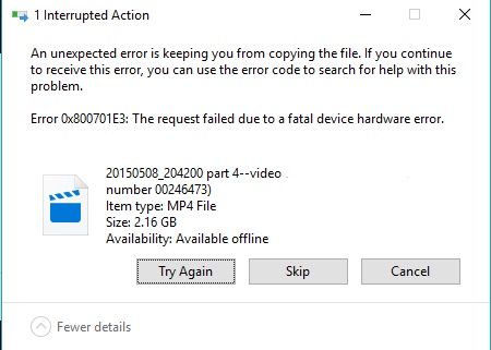 0x800701e3, The request failed due to a fatal hardware error