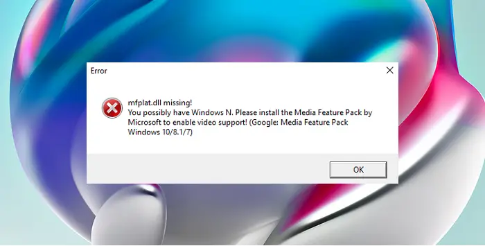 Mfplat.dll missing or was not found