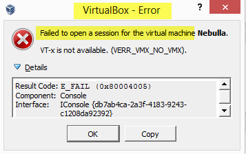 VirtualBox failed to open session for the virtual machine