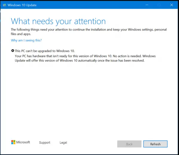 Your PC has hardware that isn't ready for this version of Windows 10