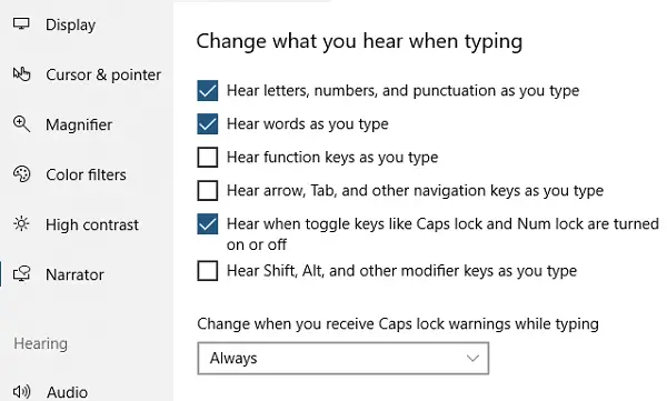 Change what you hear when typing Narrator Windows 10