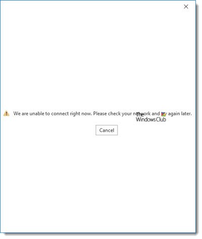 Outlook says We are unable to connect right now