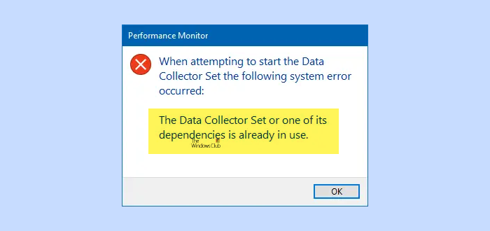 Data Collector Set or one of its dependencies is already in use