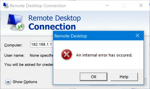 RDP error - An internal error has occurred
