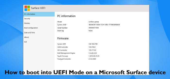 Boot into UEFI Mode on Microsoft Surface device