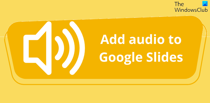 How to add Audio to Google Slides