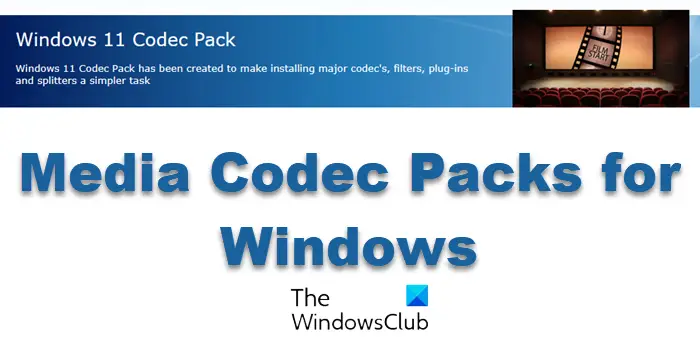 Media Codec Packs for Windows