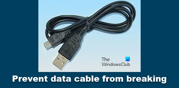 Prevent your data cable from breaking