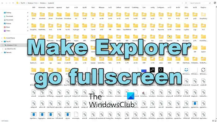 Make Explorer go fullscreen