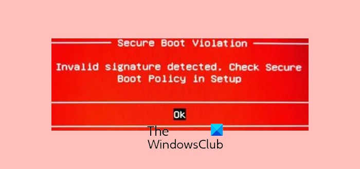 Secure Boot Violation, Invalid signature detected in Windows 1110