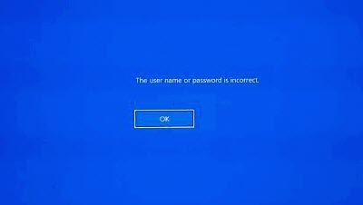 The user name or password is an incorrect