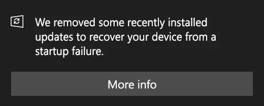 Startup Failure: “We removed some recently installed updates…”