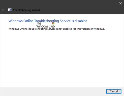 Windows Online Troubleshoot Service is disabled
