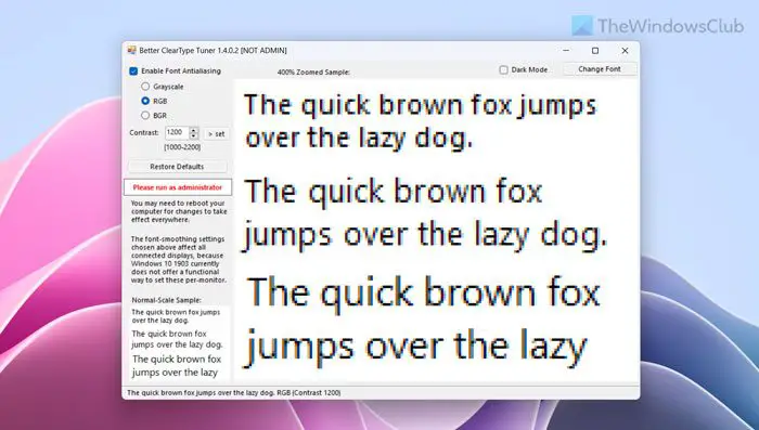 Fix blurry font and font-smoothing with Better ClearType Tuner for Windows 11/10
