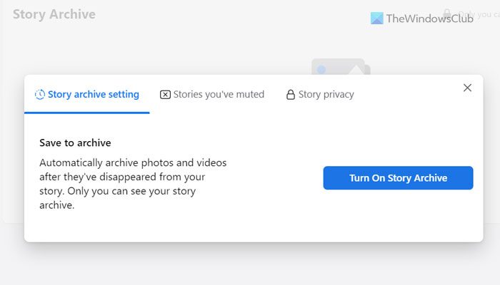 How to turn on and see Facebook Story Archive