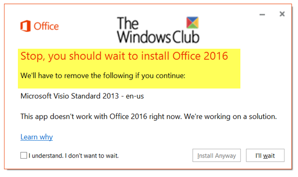 Stop, you should wait to install Office 2016