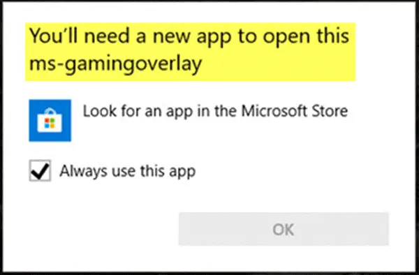 You'll need a new app to open this ms-gamingoverlay