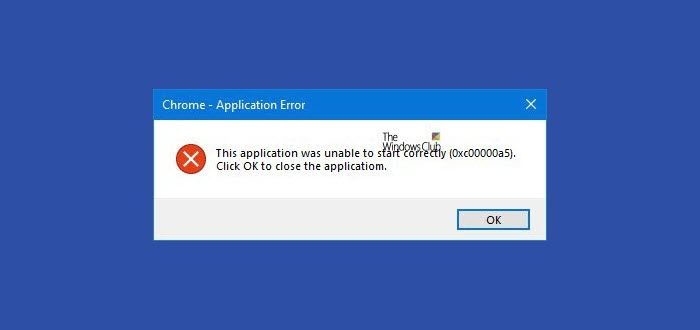 Google Chrome error 0xc00000a5