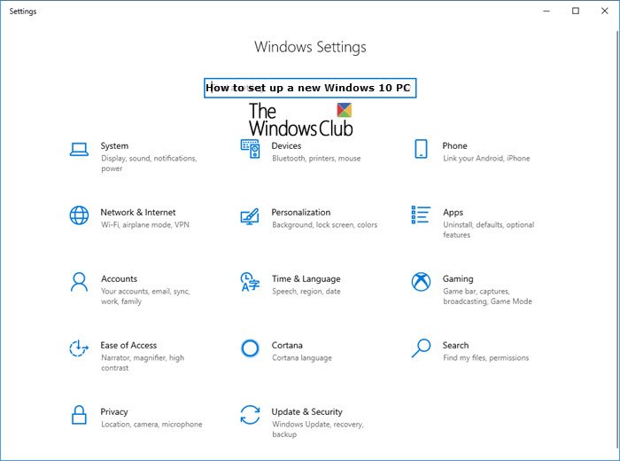 How to set up a new Windows 10 PC