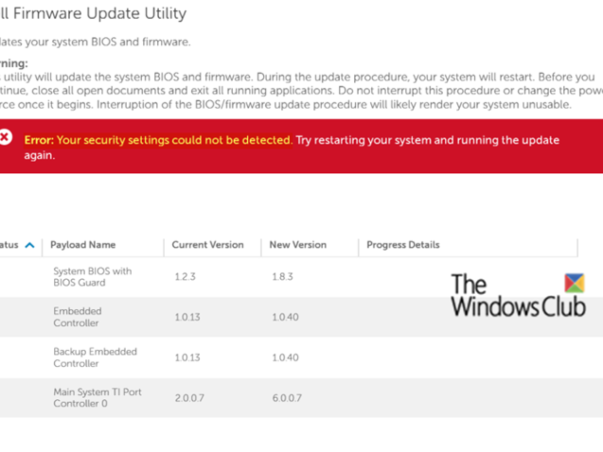 Dell Bios Update Error Your Security Settings Could Not Be Detected