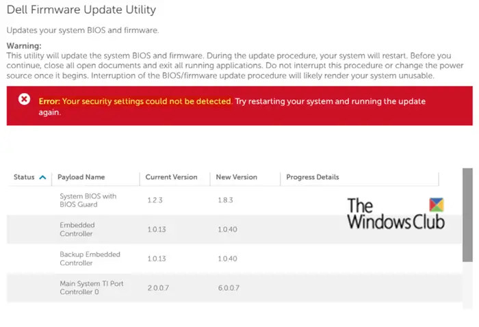 Dell BIOS Update not installing - Your security settings could not be detected