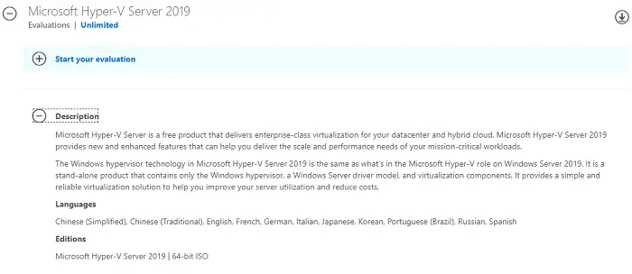 Microsoft Hyper-V Server 2019 is free for unlimited evaluation