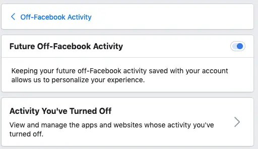 Turn off future off-Facebook activity