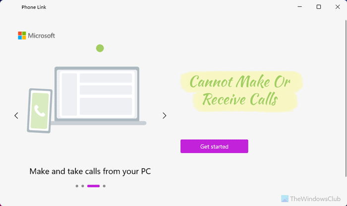 Cannot receive or make calls using Your Phone app in Windows 11/10
