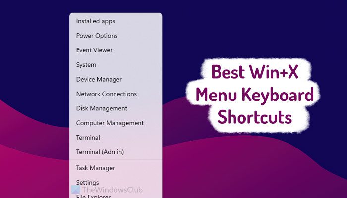 Best Win+X menu keyboard shortcuts for Windows 11