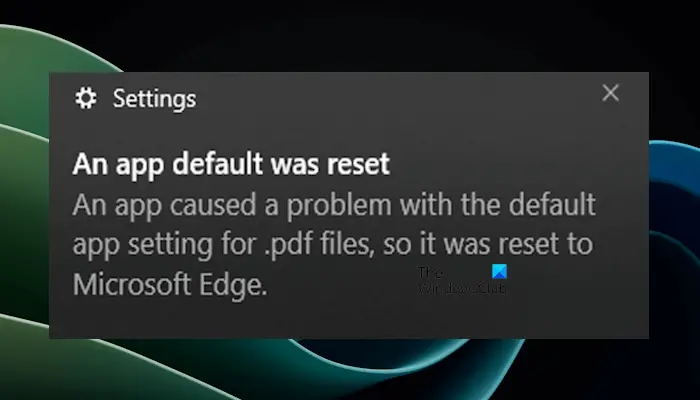 An app default was reset notification