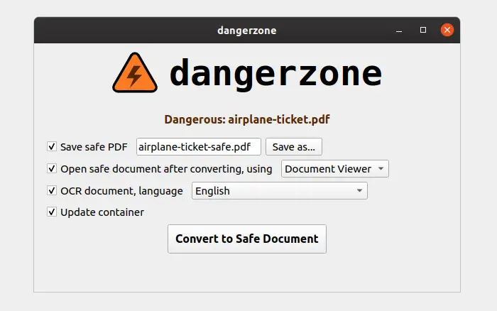 DangerZone Convert to Safe document