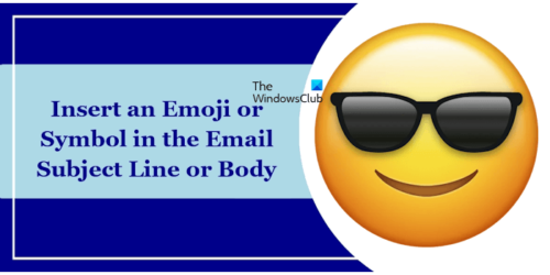 How to insert an Emoji or Image in Email Subject Line or Body