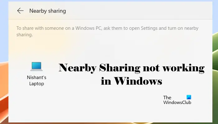 Nearby Sharing not working in Windows