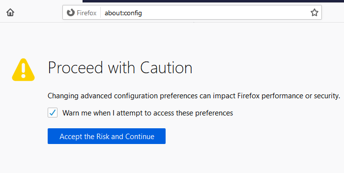 Proceed caution about config Firefox