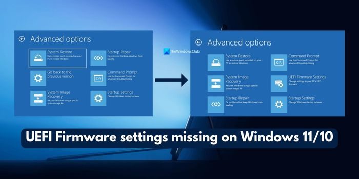 UEFI Firmware settings missing on Windows Fixed
