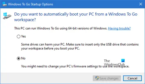 How to change Windows To Go Startup Options