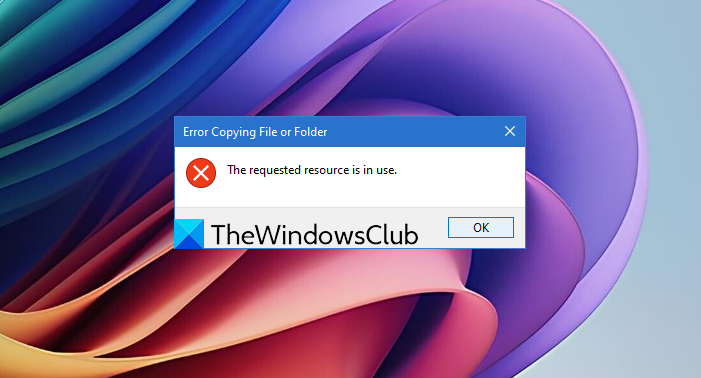 0x800700AA, The requested resource is in use when copying