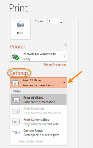 Print your PowerPoint Slides, Notes, and Handouts