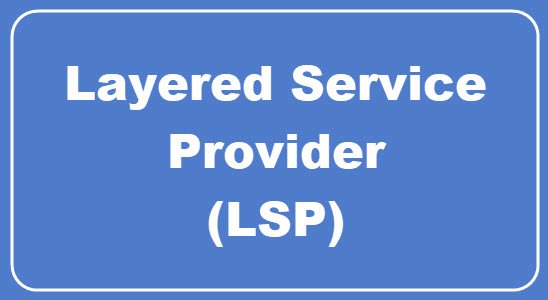 Layered Service Provider