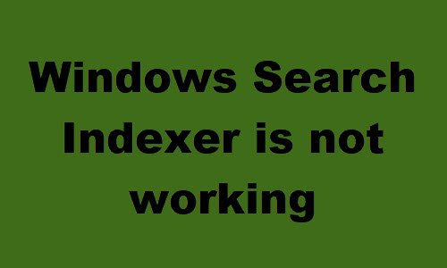 Windows Search Indexer stopped working and was closed - 97