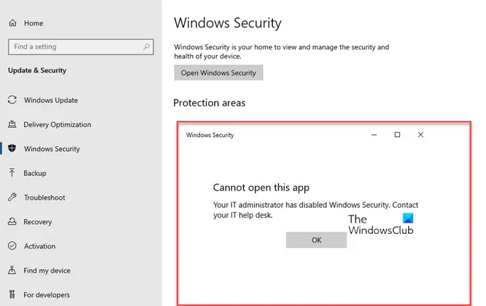 Your IT administrator has disabled Windows Security