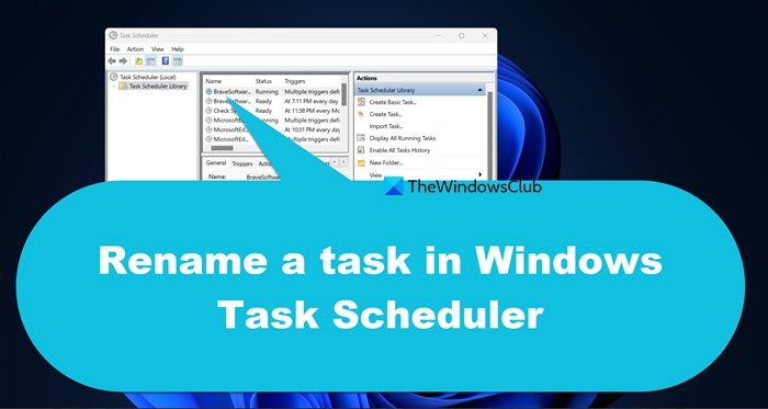 rename Scheduled Task in Windows Task
