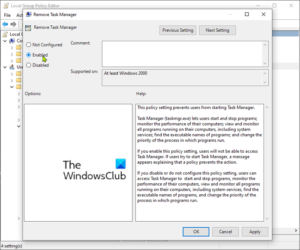 Undisable Task Manager How to enable or disable the Task Manager in Windows 11/10