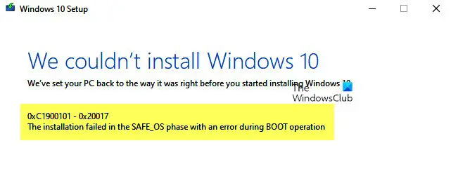 L'installation a échoué dans la phase SAFE_OS avec une erreur lors de l'opération BOOT