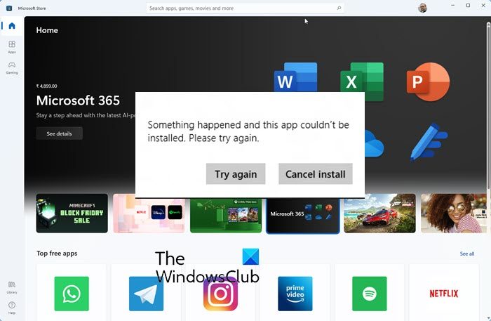 Les Applications Microsoft Store Ne Se Téléchargent Pas, Ne S'Installent Pas Et Ne Se Mettent Pas À Jour Dans Windows 11/10 1 Les Applications Microsoft Store Ne Se Téléchargent Pas, Ne S'Installent Pas Ou Ne Se Mettent Pas À Jour