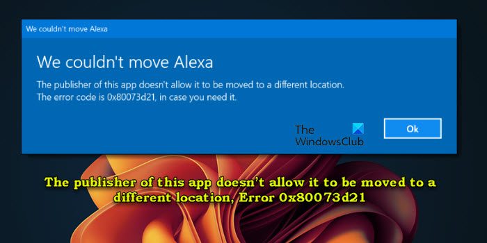 The publisher of this app doesn’t allow it to be moved to a different location