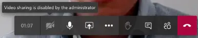 Video Sharing is disabled by the Administrator in Microsoft Teams