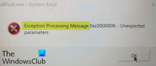 Exception processing message parameters. Exception processing message 0xc0000005 unexpected parameters. Exception processing 0xc0000013-unexpected parameters.