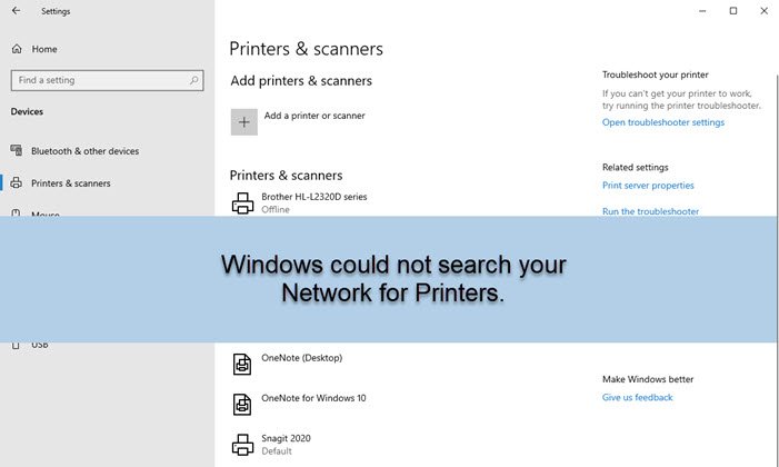 Windows could not search your Network for Printers