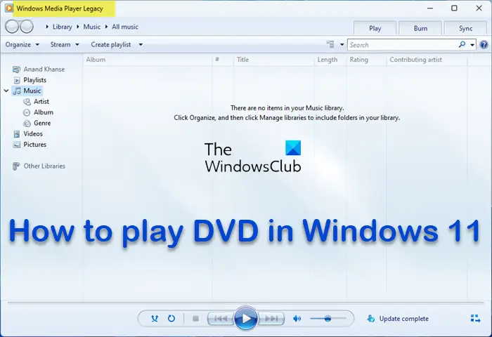 How to play DVD movies in Windows 11